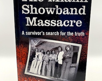 The Miami Showband Massacre True Crime Stephen Travers 2017 års upplaga Pocketbok