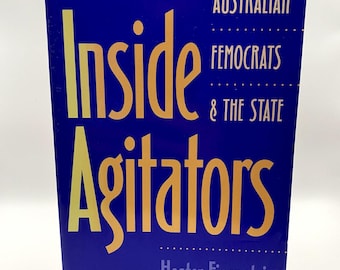 Inside Agitators Australian Femocrats & The State Hester Eisenstein Pocketbok