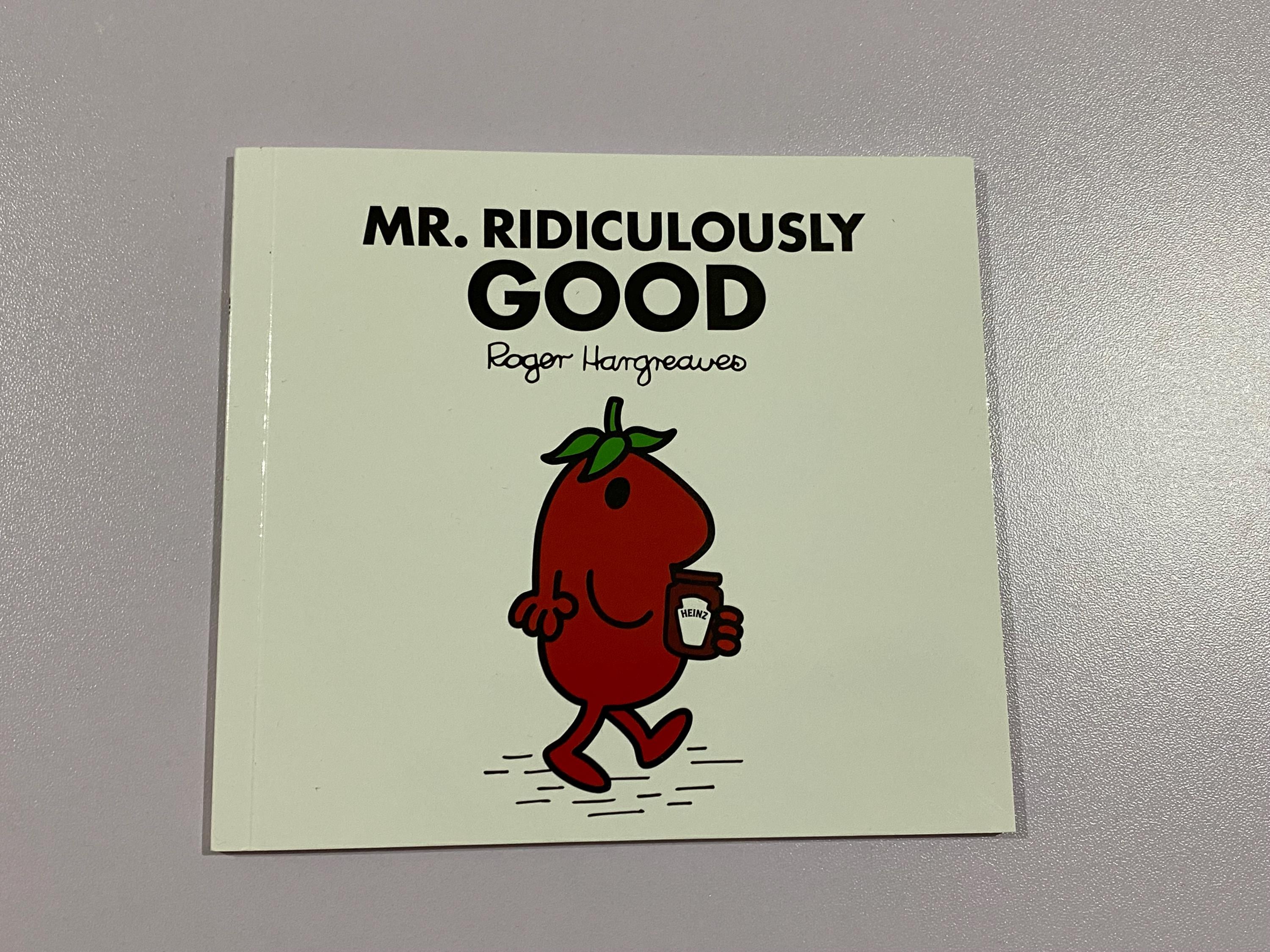 Mr Ridiculously Good Mr Men X Heinz Limited Edition Book (roger