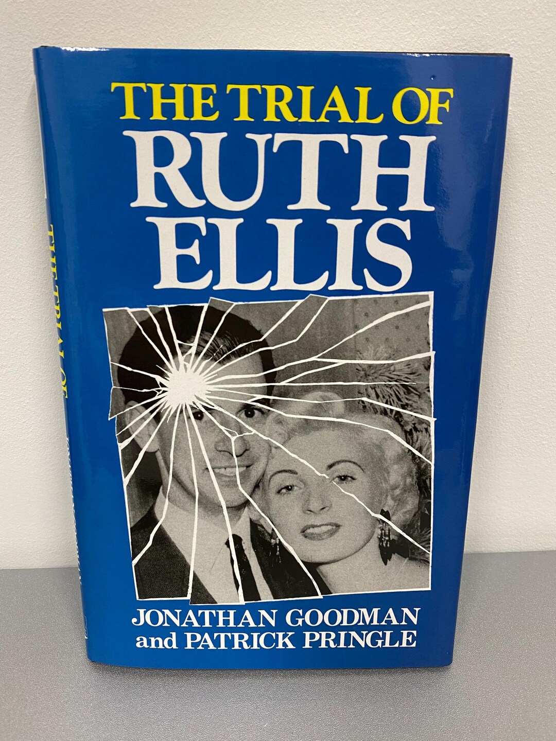 The Trial Of Ruth Ellis Jonathan Goodman Hardback Book New Portway 