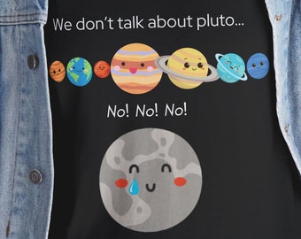 Camiseta engraçada de astronomia Plutão: presente para amantes da ciência