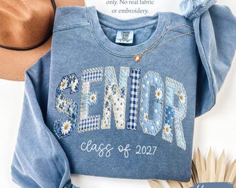Comfort Colors® Senior Class Of 2027 Sweatshirt, Floral Faux Patchwork Senior Sweater, High School Graduation Gift, Senior Night Mama Gift
