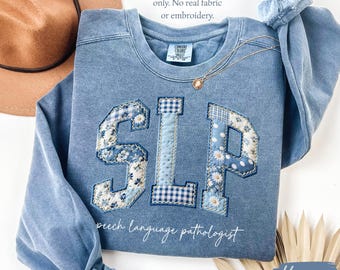 Comfort Colors® SLP Sweatshirt, Floral Faux Patchwork Speech Language Pathologist Sweater, Gift For Speech Therapist, Therapy Teacher Gifts