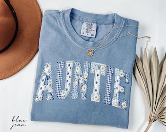Comfort Colors® Auntie Shirt, Aunt Blue Floral Faux Patchwork Shirt, New Aunt Gift, Pregnancy Reveal To Aunt, Baby Announcement Gift Idea