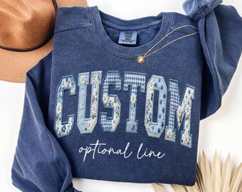 Comfort Colors® Floral Custom Text Sweatshirt, Personalized Faux Patchwork Name Sweater, Chinoiserie Mama Crewneck, Custom Kids Name Sweater
