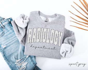 Radiology Tech Sweatshirt, Rad Tech Polka Dots Crewneck, Radiologic Technologist Sweater, X Ray Tech Gift, Radiology Student Grad Gifts
