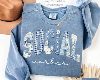 Comfort Colors® Social Worker Sweatshirt, Floral Faux Patchwork Social Services Month Sweater, Gift for School Social Worker, MSW Crewneck