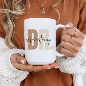 Custom New Doctor Name Mug, Personalized PHD Graduation Gift, Future Doctor Gift, Doctorate Mug, Doctor Coffee Cup, Medical Student Mug Gift image 6