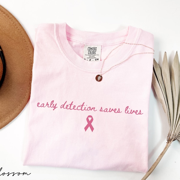 Comfort Colors® Breast Cancer Shirt, Early Detection Saves Lives Tee, Pink Ribbon Support Tee, In October We Wear Pink Shirt,Cancer Survivor