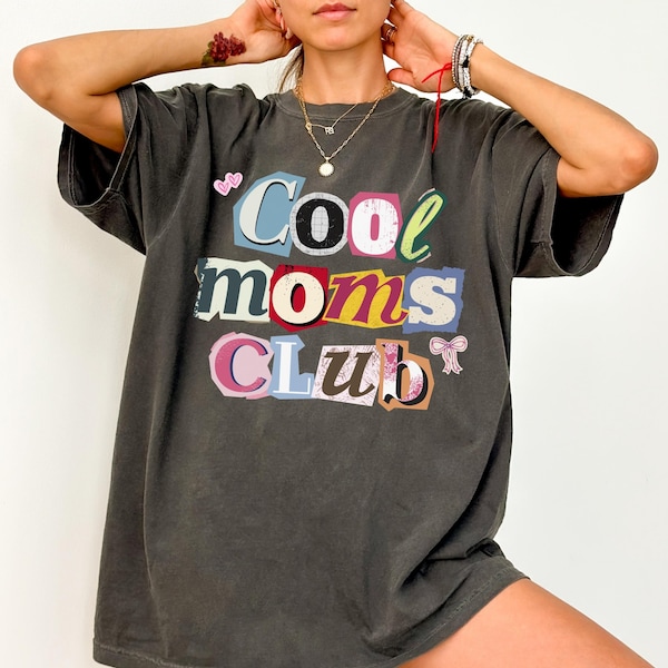 Comfort Colors® Cool Moms Club Shirt, Retro Mom Ransom Letters Tee, New Mom Gift, Mothers Day Gift, Mom Life Shirt,Baby Shower Gift for Mama