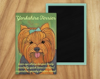 Yorkshire terrier magnet,coworker gift,hostess gift,housewarming gift,stocking stuffer,in memory of,thinking of you,thank you gift