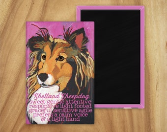 Shetland sheepdog magnet,coworker gift,stocking stuffer,hostess gift,housewarming gift,graduation gift,in memory of,thinking of you