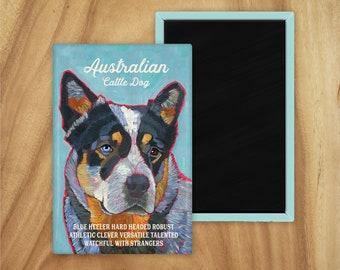 Australian cattle dog magnet,coworker gift,stocking stuffer,hostess gift,housewarming gift,in memory of,thinking of you,graduation gift,