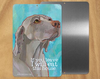 Weimaraner metal sign wall art glossy ready to hang