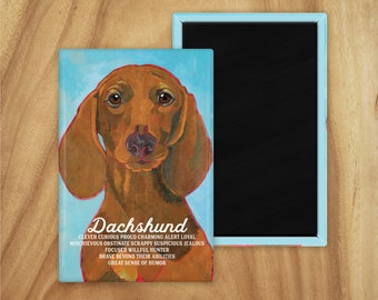 Dachshund magnet,coworker gift,stocking stuffer,hostess gift,housewarming gift,in memory of,thinking of you,graduation gift,thank you gift