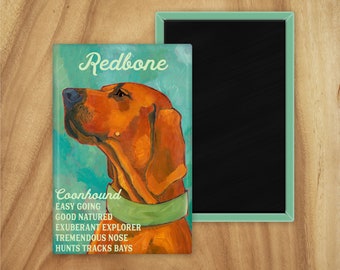 Redbone coonhound magnet,coworker gift,hostess gift,housewarming gift,student gift,thank you gift,stocking stuffer,in memory of