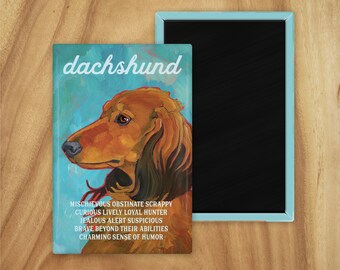 Dachshund magnet,coworker gift,hostess gift,housewarming gift,thinking of you,student gift,thank you gift,in memory of,stocking stuffer