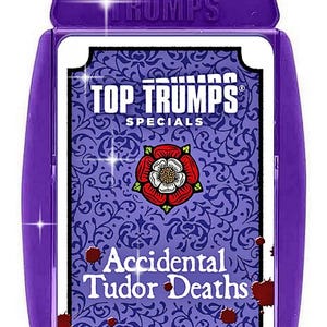 Limited edition Top Trumps Specials Tudor Accidental Deaths card game