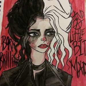 May include: A watercolor illustration of a woman with black and white hair. She is wearing a black jacket and has a serious expression on her face. The background is red with the text "Born Bad" and "And a Little Bit Mad" written in black.
