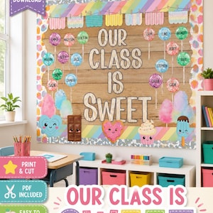 Our Class Is Sweet Bulletin Board Kit/Printable Candy Theme Classroom Decor/Back to School Bulletin Board/PDF Download