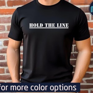 Halten Sie die Linie Shirt | T-Shirt | Anti Trump Shirt | T-Shirt | Pro Democracy Shirt
