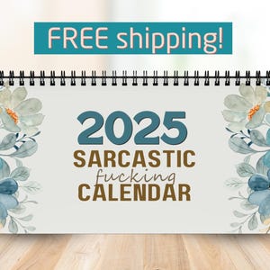 2025 Swear Word Calendar | Work Swear Affirmations | Desk Calendar | NSFW Calendar | Coworker Gift | Sarcastic Calendar | Rude Calendar