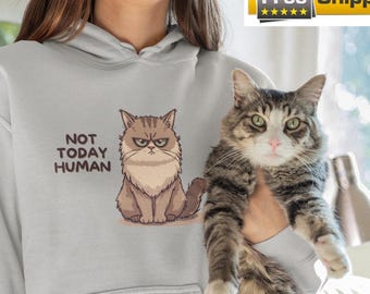Pas aujourd'hui Illustration de chat humain Sweat à capuche | Chat jugeant, citation sarcastique