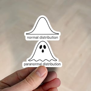 Normal vs Paranormal Distribution Funny Sticker for Laptop or Water Bottle Gift for Teacher Office Coworker Data Analyst Excel Spreadsheet