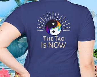 道は今、道教哲学の陰陽Tシャツ、インスピレーションあふれる着られる知恵Tシャツ