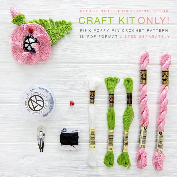 Imagical Garden CRAFT KIT for Pink Sensation Poppy Crochet Pin Supplies Notions