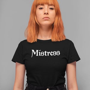 Mistress T-Shirt Fetish Kink Role-Play