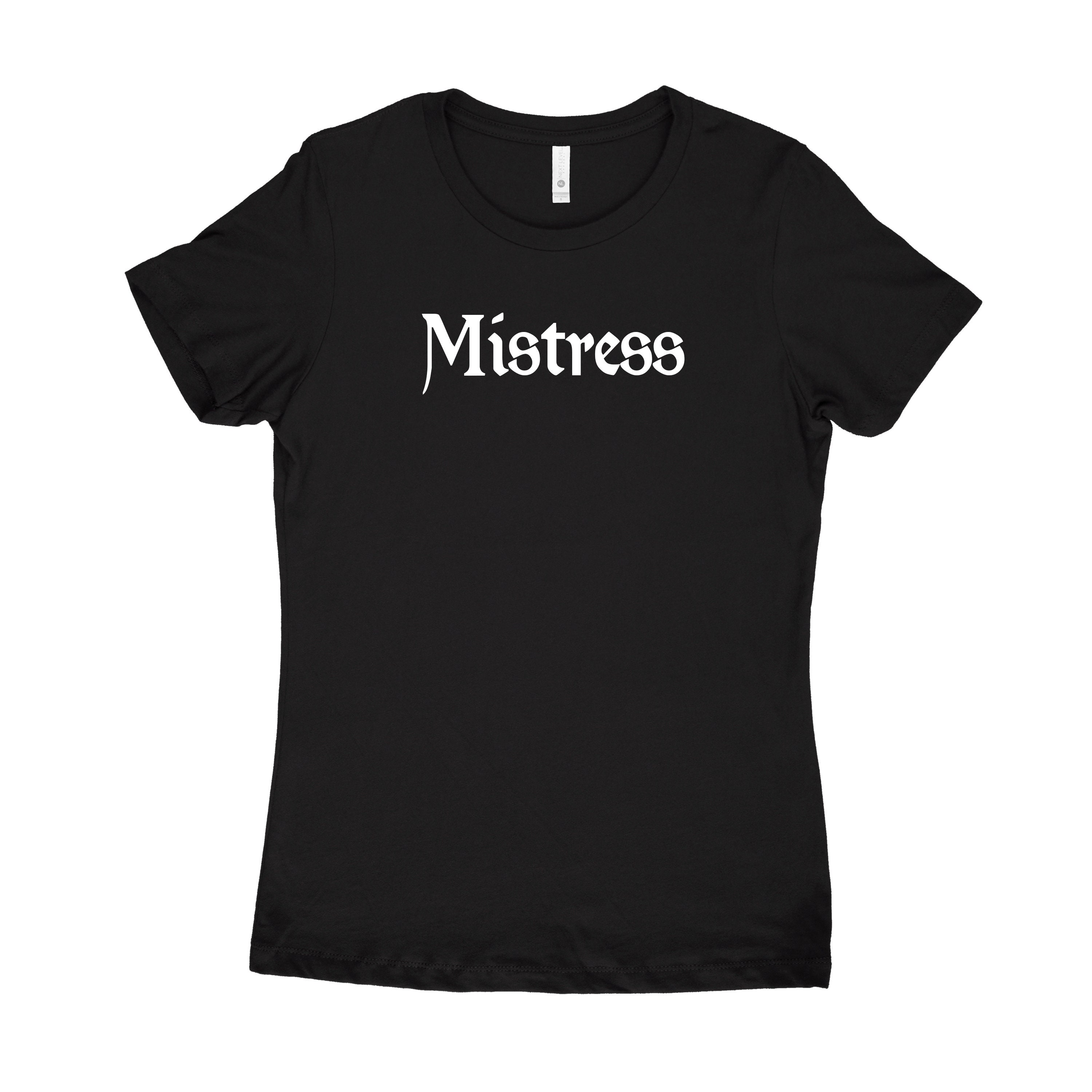 Mistress T-Shirt | Etsy