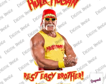 Homenaje a Hulk Hogan RIP, Descansa en paz, hermano, Imagen PNG de leyenda de la lucha libre, sublimación, DTF, idea de camiseta, idea de pegatina, idea de imán