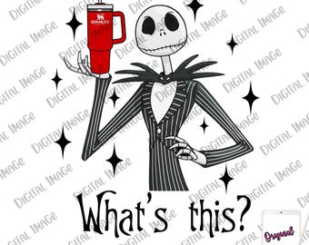 What’s This?, NBC, Tumbler, Christmas, Jack Skellington, Nightmare, PNG Image, DTF, Sublimation, shirt idea, sticker idea