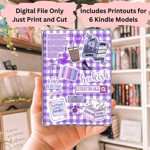 May include: A purple and white gingham Kindle case with various stickers, including a coffee cup, books, and a butterfly. Text on the case reads "bookish" and "Probably Definitely Reading Smut." The case is held in a hand.