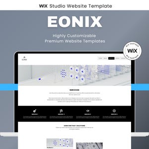 May include: A computer screen displays a website template with the text "EONIX" and "Highly Customizable Premium Website Templates." The website design features a clean, modern layout with blue and white accents, showcasing various service sections and past solutions.
