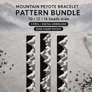 May include: A digital download bundle of three mountain peyote bracelet patterns in 10, 12, and 16 beads wide. The text reads MOUNTAIN PEYOTE BRACELET PATTERN BUNDLE, 10 12 16 beads wide, 3 PDFs DIGITAL DOWNLOAD, and EVEN-COUNT PEYOTE.
