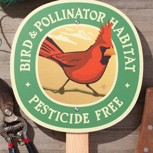 Cardinal Garden Sign - Bird & Pollinator Habitat, Pesticide Free