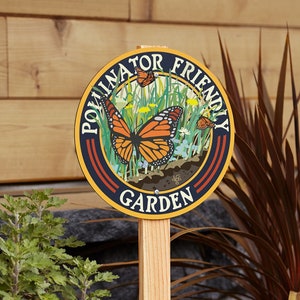 Butterfly Pollinator Friendly - Garden Sign