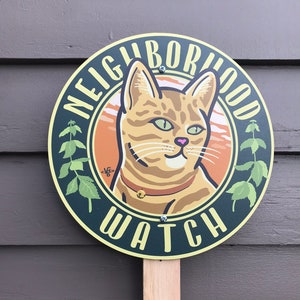 Neighborhood Watch Orange Tabby - Garden Sign