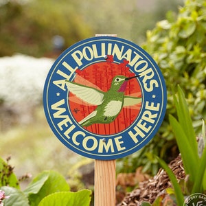 All Pollinators Welcome Here Garden Sign image 1