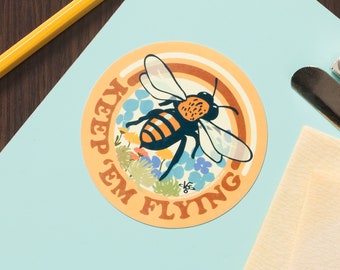 Keep 'Em Flying Bee - sticker