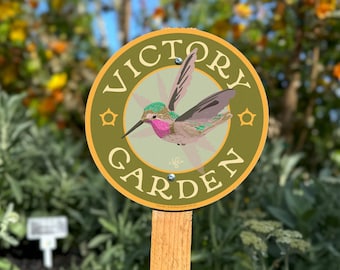 Victory Garden - Annas Hummingbird - Garden Sign