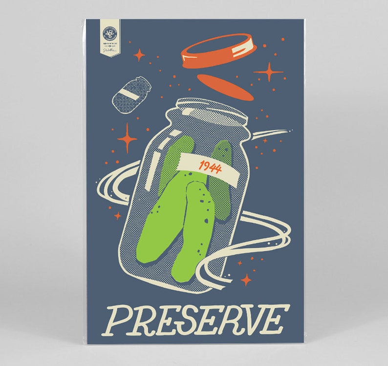 Preserve Space Pickles Screen-printed poster image 2