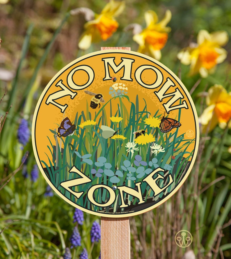 No Mow Zone Garden Sign image 2