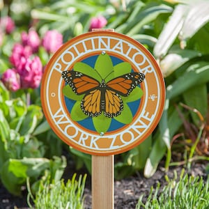 Butterfly Pollinator Work Zone Garden Sign image 2