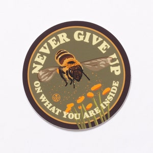 Never Give Up BEE Sticker image 2