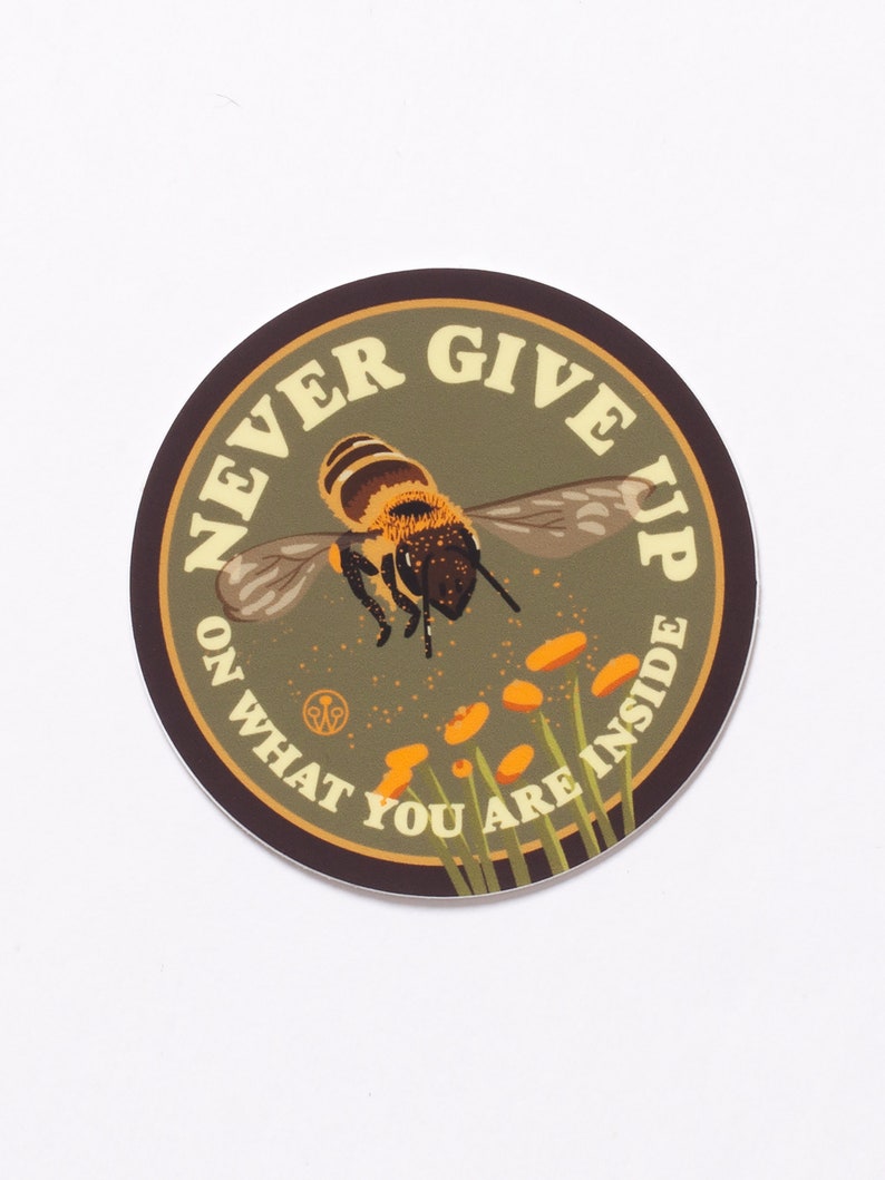 Never Give Up BEE Sticker image 2