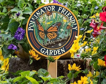 Butterfly Pollinator Friendly - Garden Sign