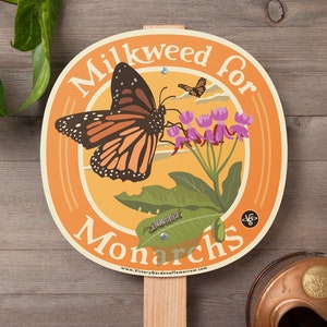 Milkweed for Monarchs Garden Sign Wooden 24" Fir Stake